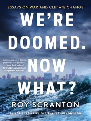 cover image of We're Doomed. Now What?